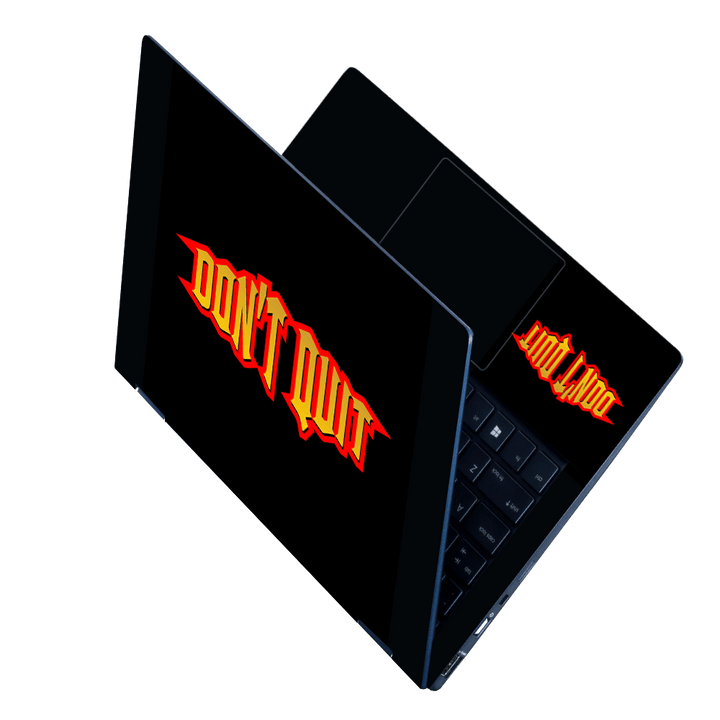 Laptop Skin - Dont Quit the Typography