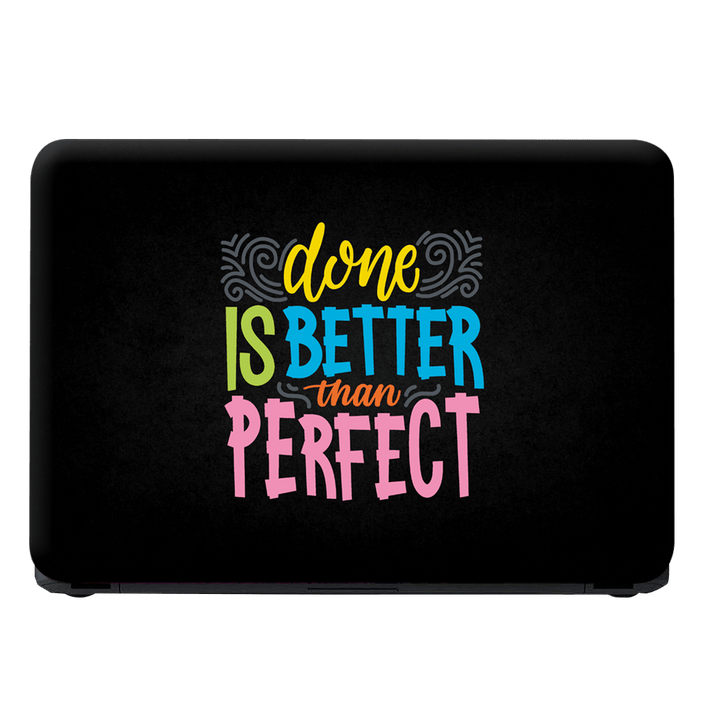 Laptop Skin - Motivational Done Is Better