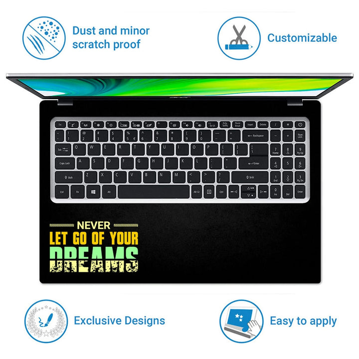 Laptop Skin - Never Let Go of Your Dreams