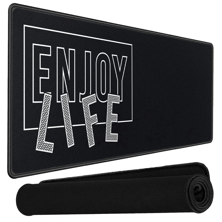 Anti-Slip Extended Desk Mat Gaming Mouse Pad - Enjoy Life Black and White