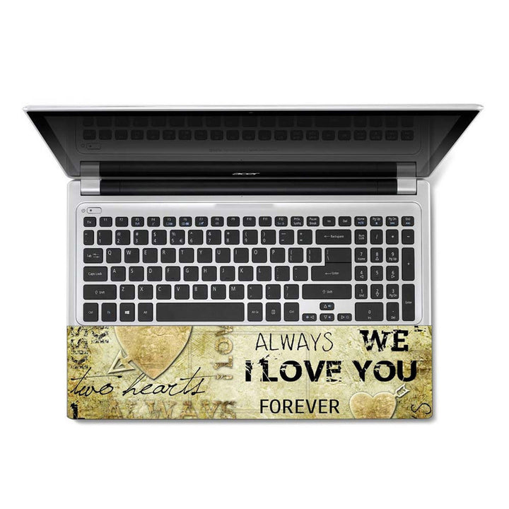 Full Panel Laptop Skin - Always I Love You