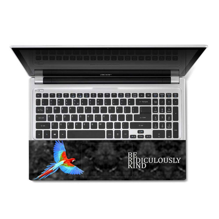 Full Panel Laptop Skin - Be Ridiculously Kind Bird