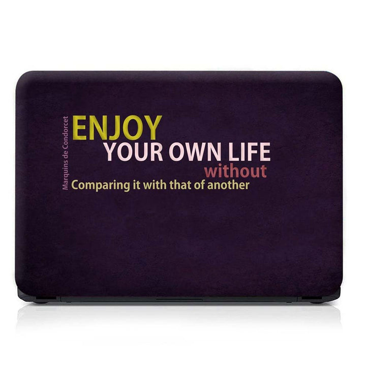 Full Panel Laptop Skin - Enjoy Your Own Life