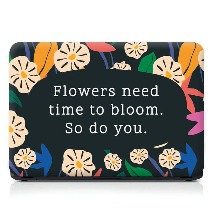 Laptop Skin - Flowers Need Time Colourful Floral