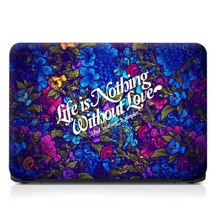 Full Panel Laptop Skin - Life is Nothing