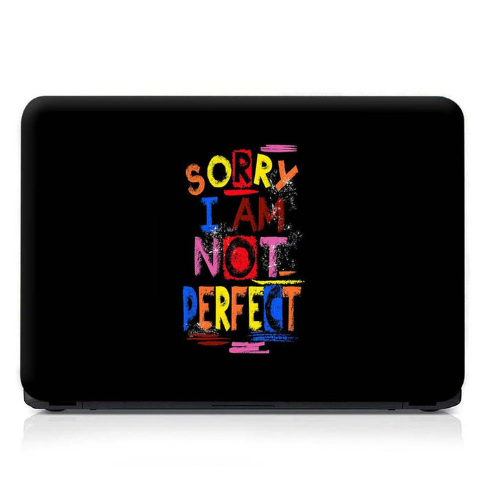 Full Panel Laptop Skin - Sorry I Am Not Perfect